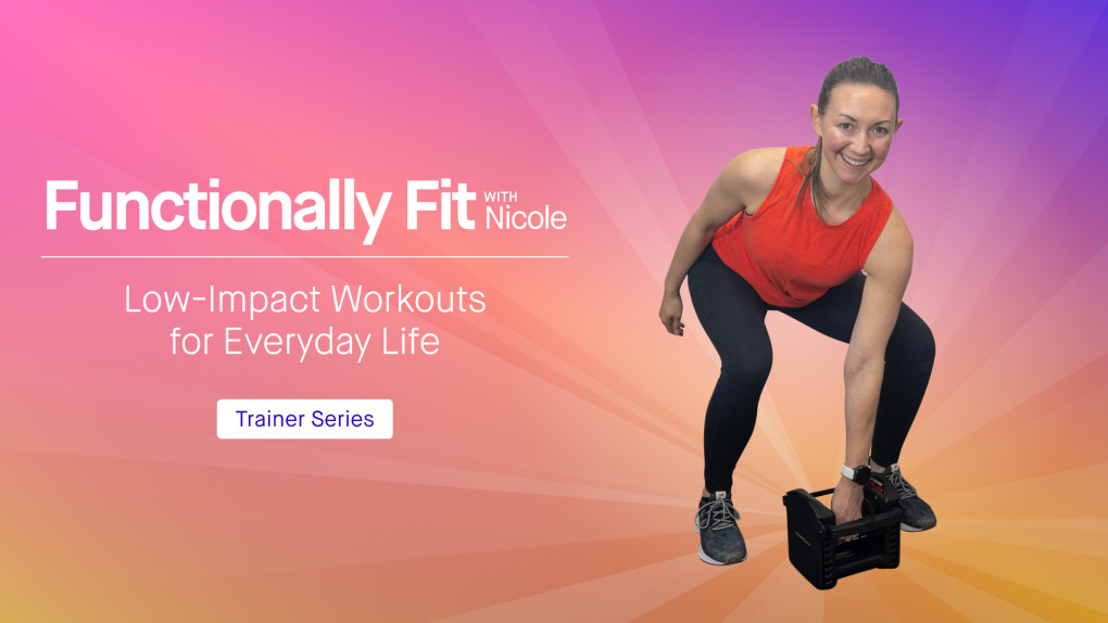 10 Day Challenge Trainer Series: Functionally Fit with Nicole